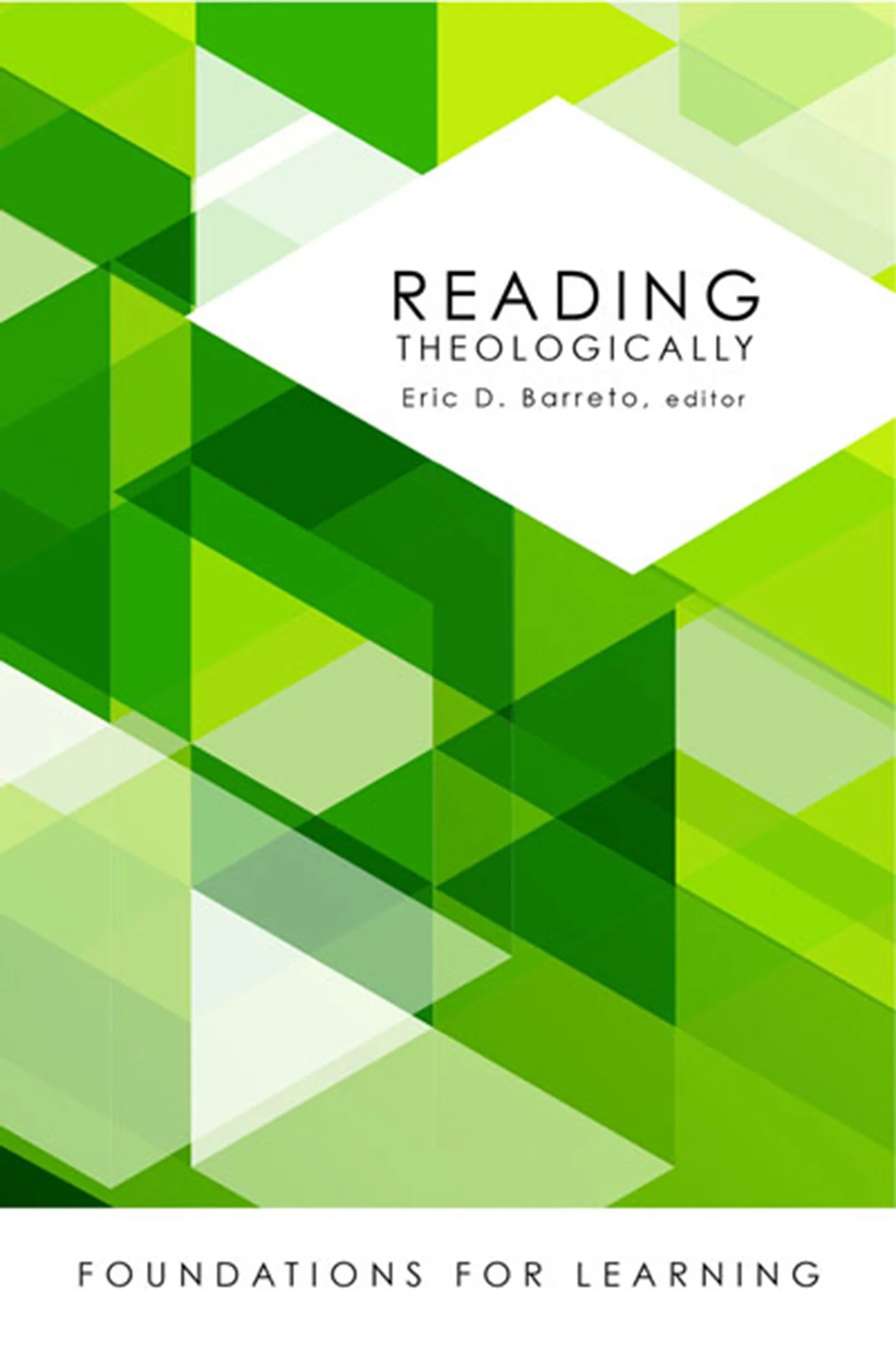 Book Review: Reading Theologically (Eric Barreto)