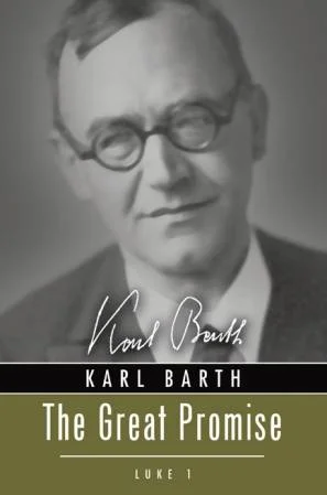 Book Review: The Great Promise by Karl Barth