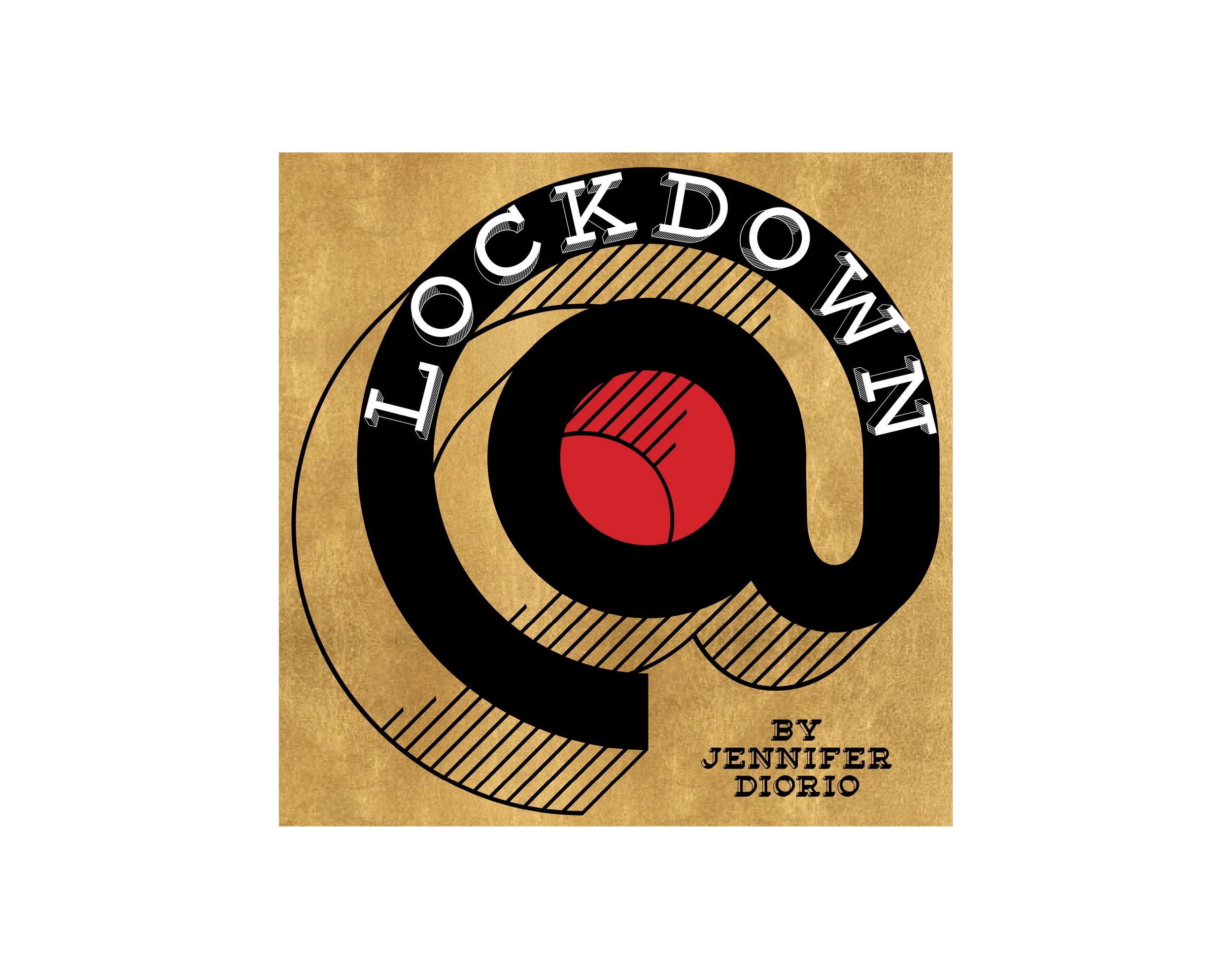LOCKDOWN: A PLAY BY JENNIFER DIORIO { Original Logo Design }