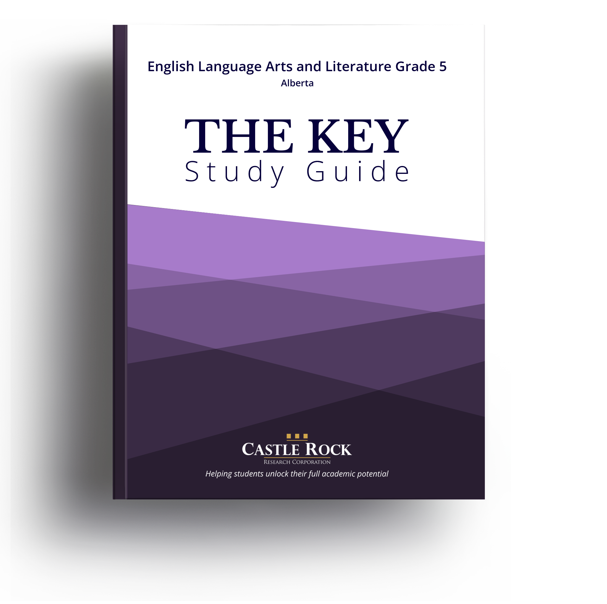 THE KEY - English Language Arts and Literature 5 Alberta