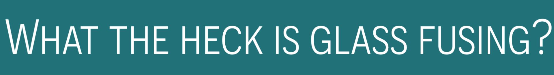 what is glass fusing?.png