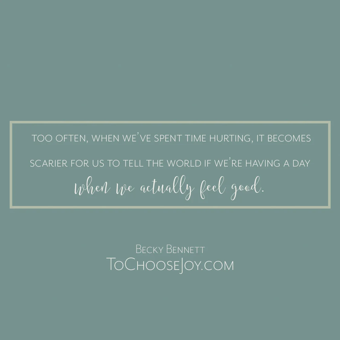 Pain helped me learn how to let go.