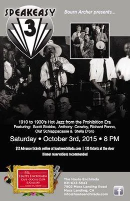 Speakeasy 3 @ the Haute Enchilada