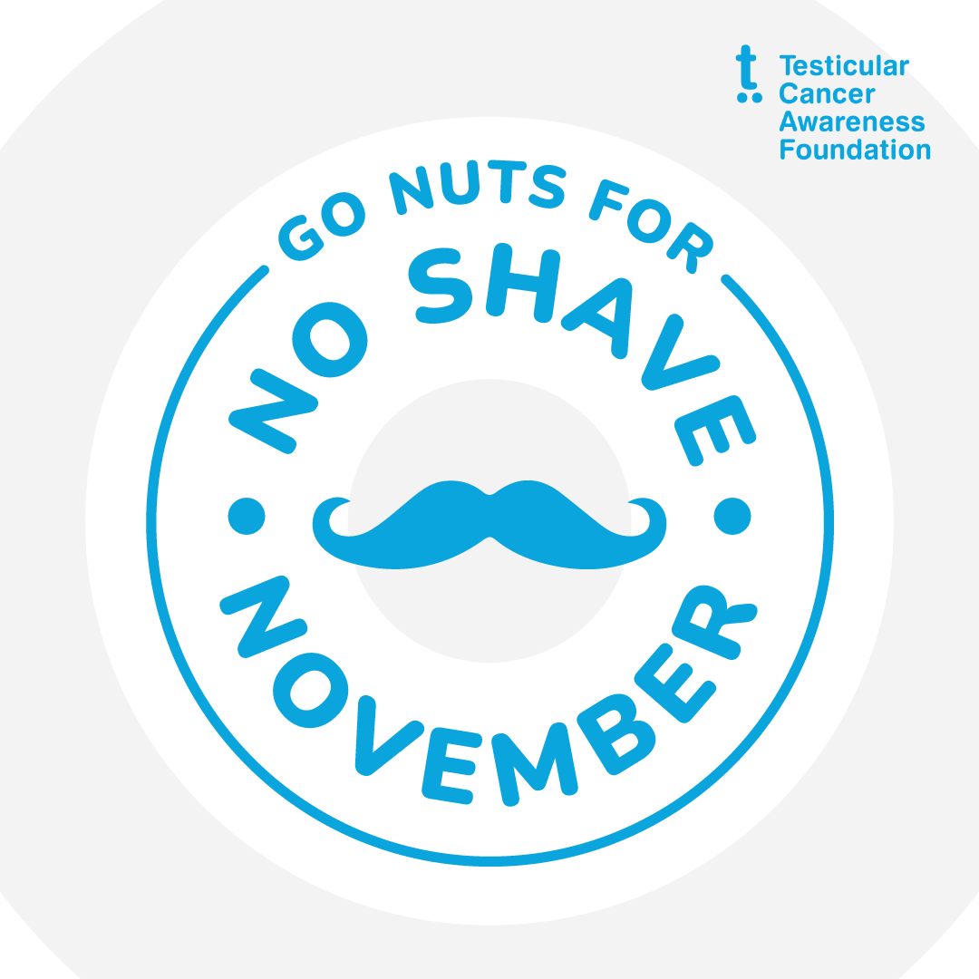Go Nuts for No Shave November, Testicular Cancer Awareness Foundation