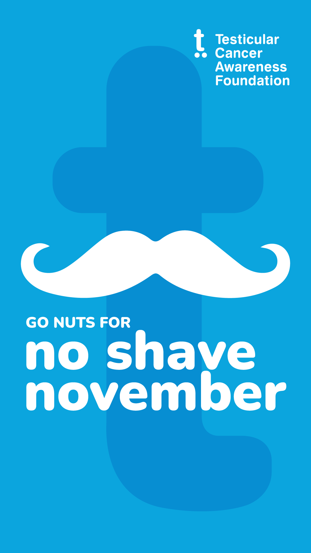 Go Nuts for No Shave November, Testicular Cancer Awareness Foundation