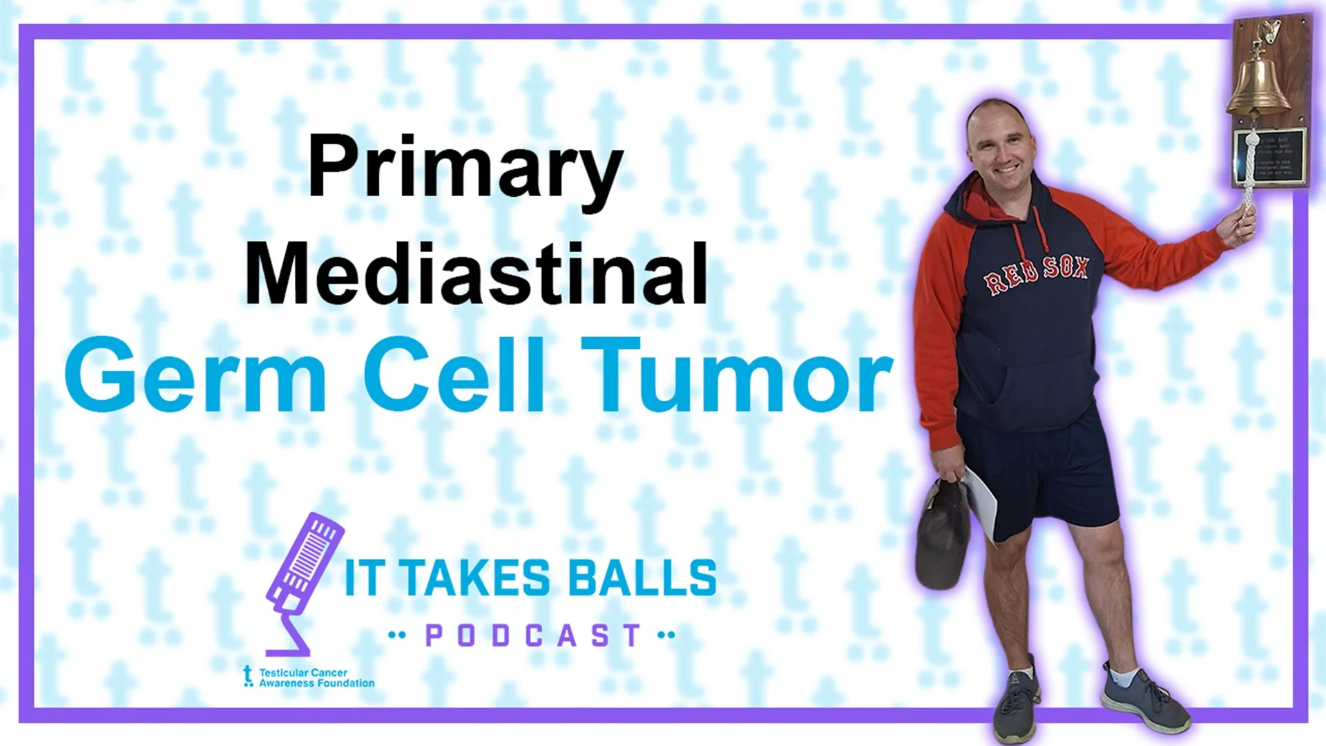 Andrew Kettner's Primary Mediastinal (PMNSGCT) Testicular Cancer Journey