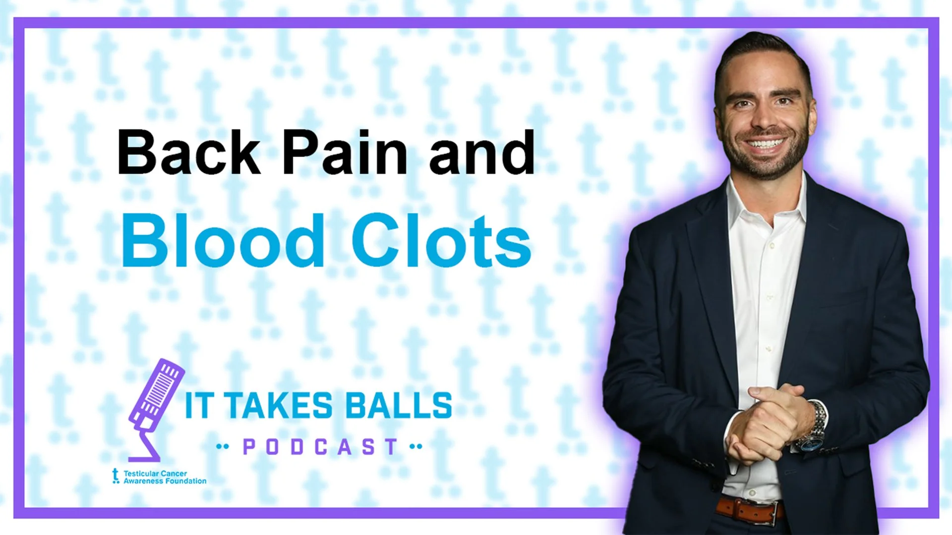 Jesse Beck on Back Pain, Blood Clots, and Testicular Cancer