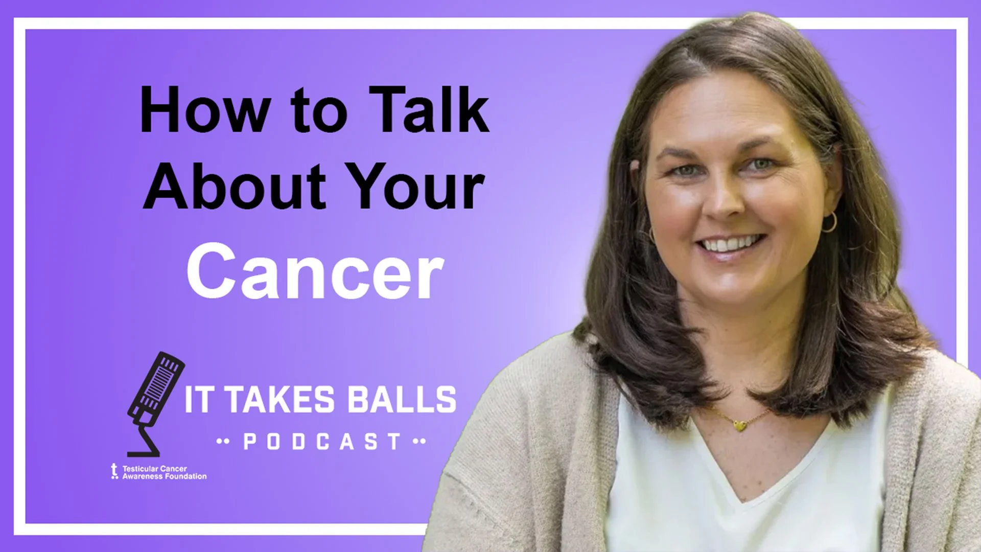 Renee Calhoun, LMFT  - Talking to Partners &amp; Kids About Your Cancer