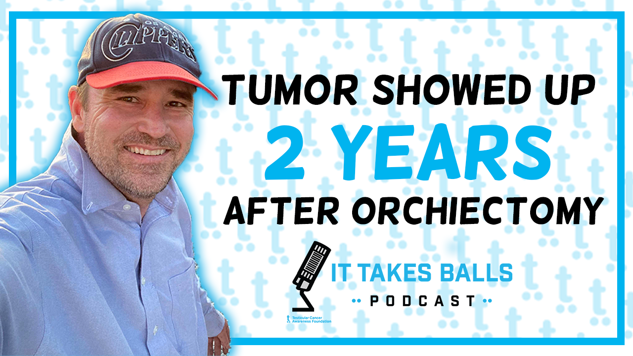 Kevin Hilden's Tumor Showed Up in his Retroperitoneum 2 Years After Orchiectomy