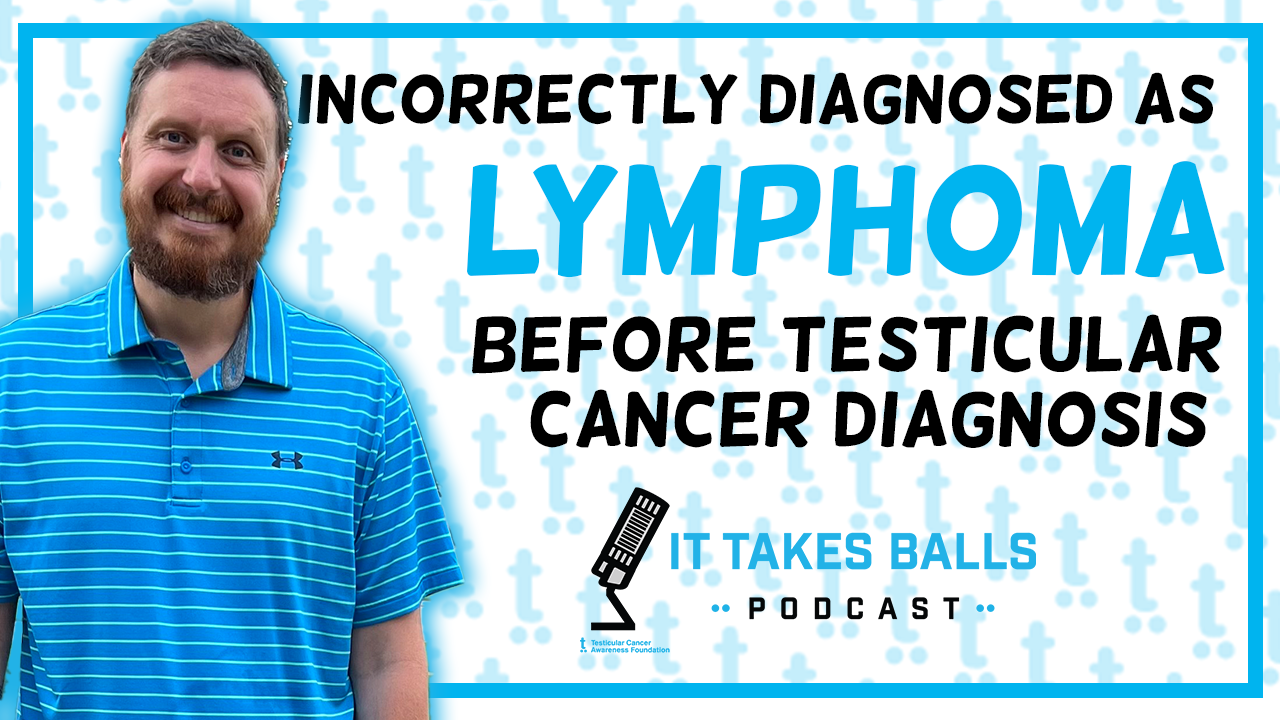 Mike DeJean's Testicular Cancer was Originally Diagnosed as Lymphoma