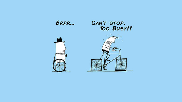 Creative Commons: " Too Busy to Improve " by Alan O'Rourke