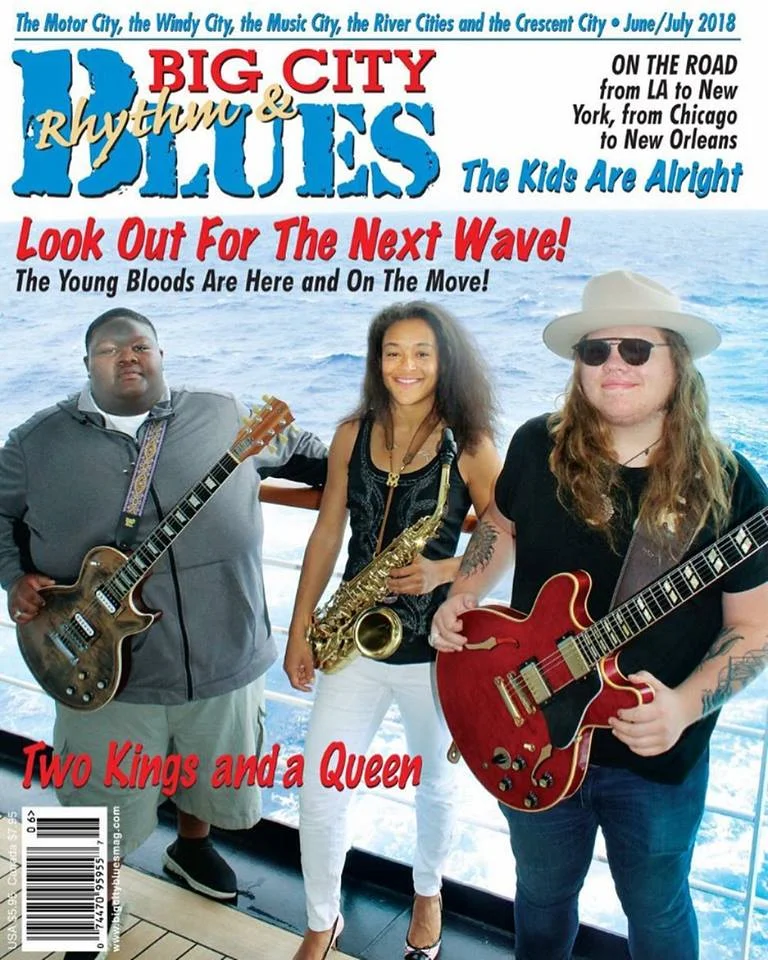 On the cover of Big City Rhythm & Blues Magazine June/July 2018 with Kingfish Ingram and Marcus King #TwoKingsAndAQueen