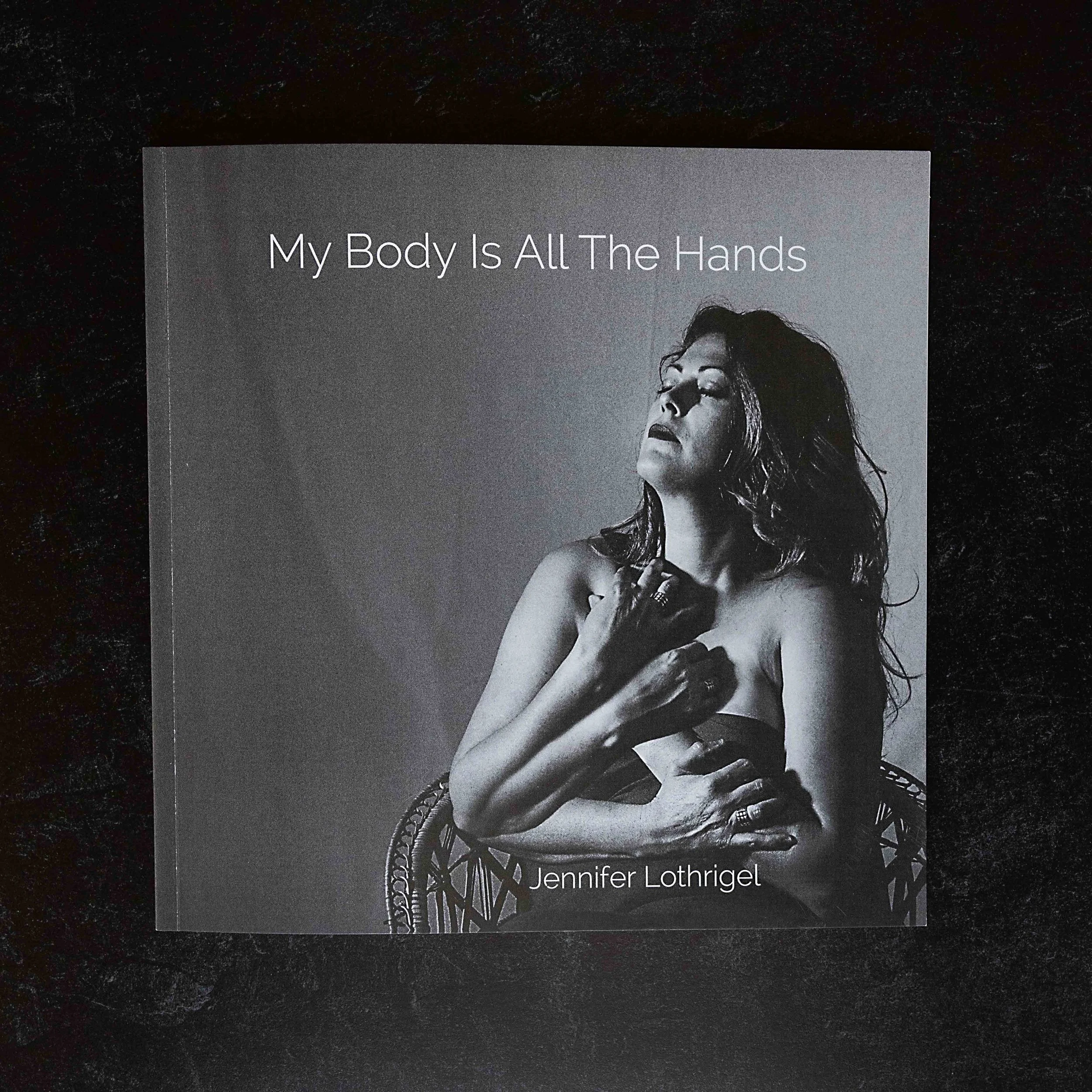 My Body Is All The Hands 3 copy.jpg