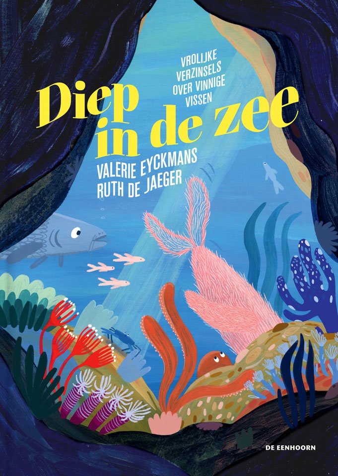 Diep in de zee - vrolijke verzinsels over vinnige vissen