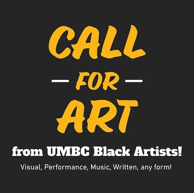 Call for art by UMBC (Students, Staff, Faculty, and Alums) Black Artists, for the (@umbc_clmosaicinterfaithpride ) Mosaic Center&rsquo;s [Free]dom Fridays. Deadline is tomorrow at 2pm 
This week will be focusing on the recent Black lives lost due to 