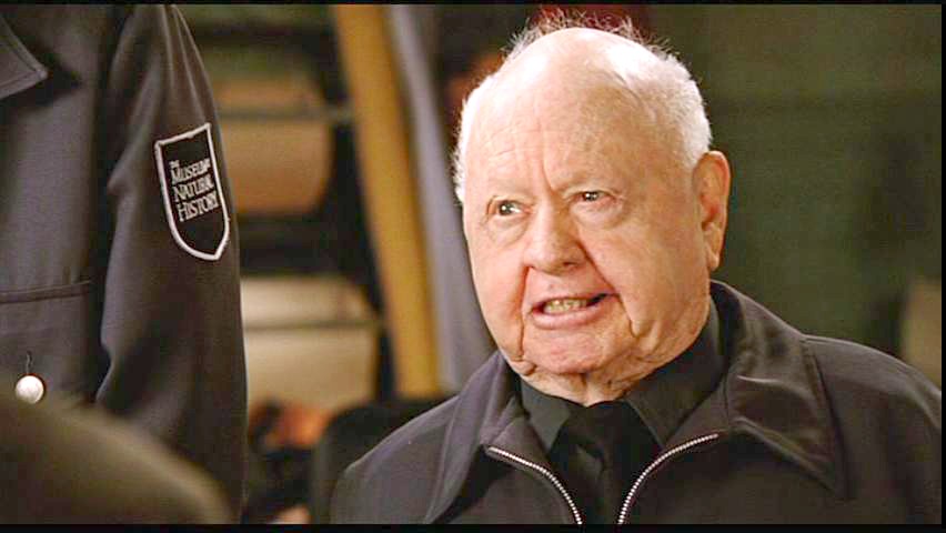 A Night at the Museum (2006) "Are you crackin' wise? I oughta punch you in the nose, Hopscotch."