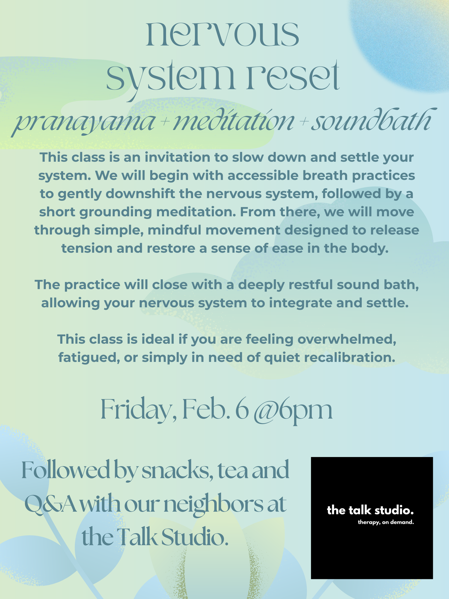 Nervous System Reset: Pranayama + Meditation + Soundbath