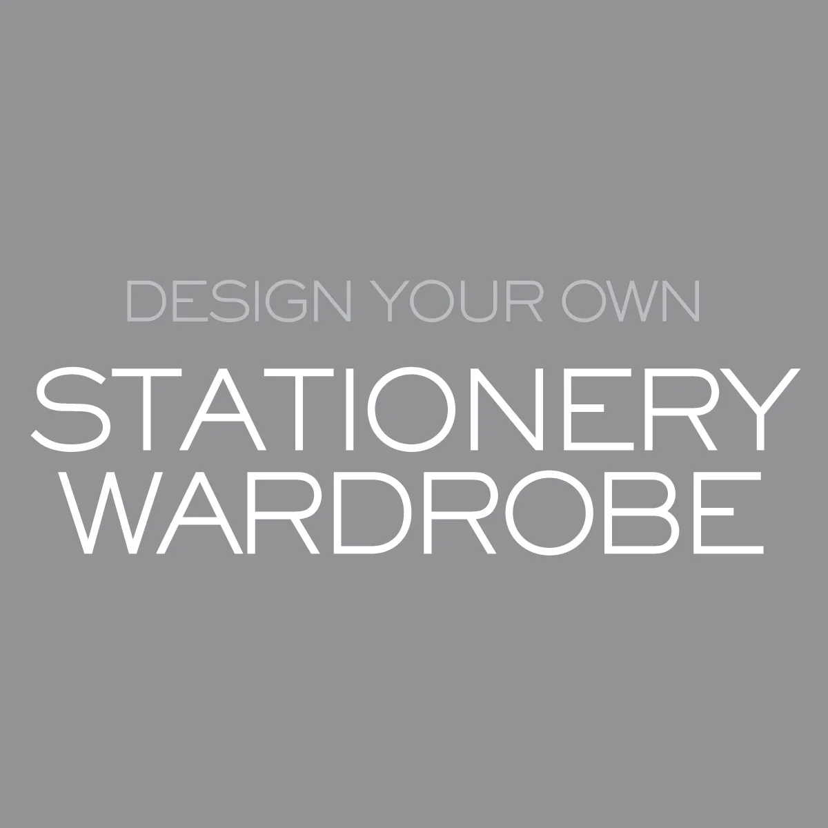Custom Stationery Wardrobe — Soiree Signatures