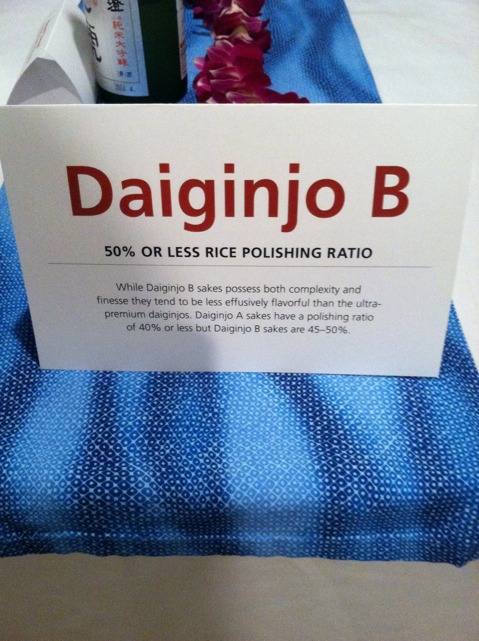 Daiginjo sake (the B indicates the table number) Photo by Shana Sokol, Shana Speaks WIne.