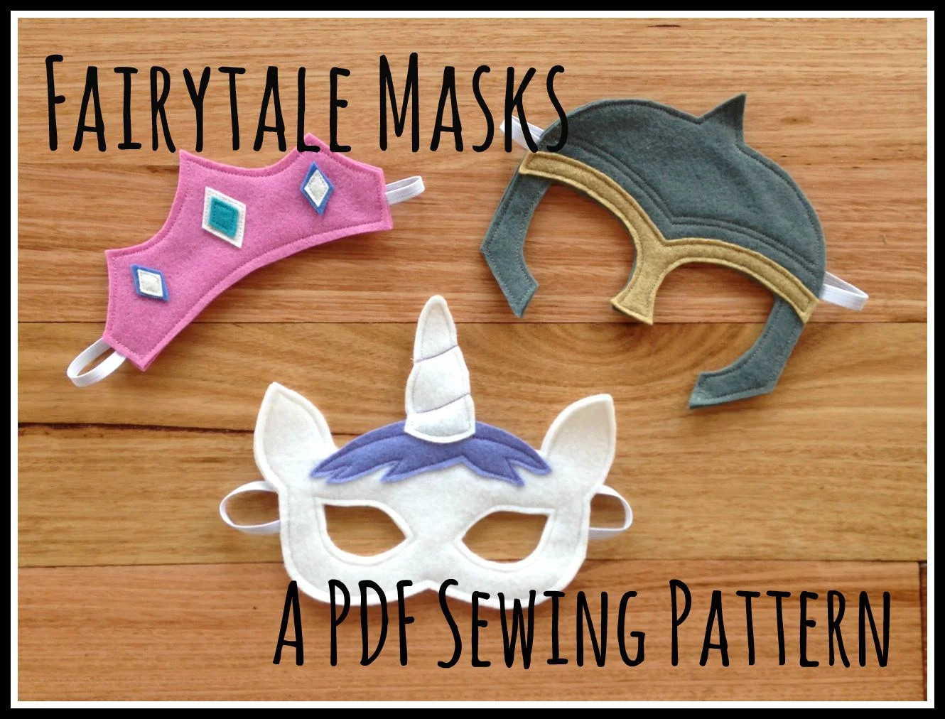 Fairytale Felt Mask Patterns now in my Etsy Store! — Willow and Stitch