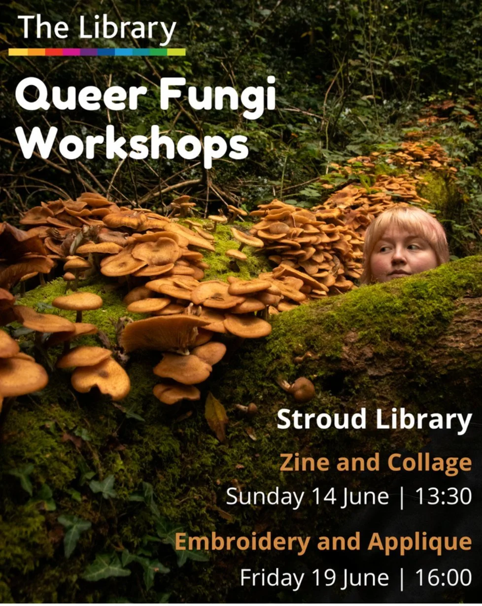 🍄🍄Join Queer Ecologist Izzy McLeod  @muccycloud for  2 creative workshops exploring the queer world of fungi.

Izzy will be running two workshops at Stroud Library, both of which are free to attend! 
You just need to book a free ticket via Gloucest