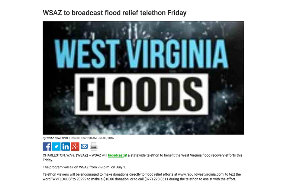  WSAZ broadcasts flood relief telethon with celebrities from music, television, movies, and sports. The campaign raised funds and awareness for the Red Cross recovery effort ( via ) 