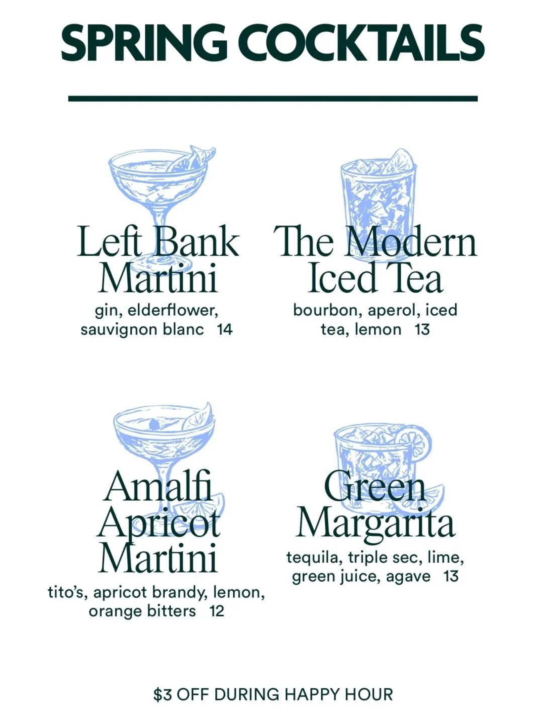 Our Spring lineup is officially live, and they&rsquo;re even prettier than this post. 🌸🍸🍹
To make things sweeter, they&rsquo;re $3 OFF during Happy Hour! (Mon-Sat 4:30-6:30)

The Lineup:

🍸Left Bank Martini: For when you're feeling sophisticated.