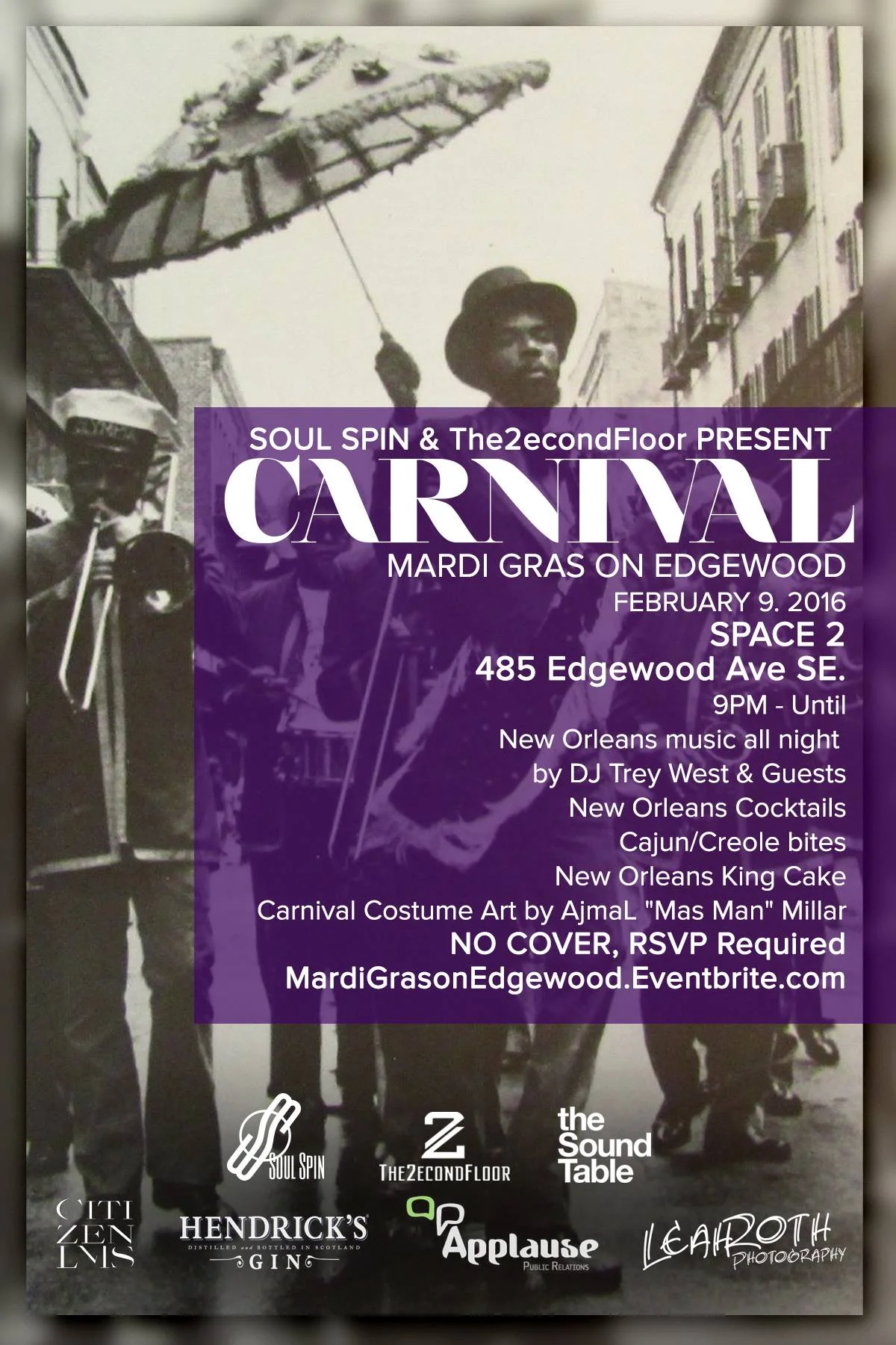 We're so pleased to announce Carnival: Mardi Gras On Edgewood - Coming up Tuesday, Feb 9 (Fat Tuesday) at Space 2 (Sound Table).