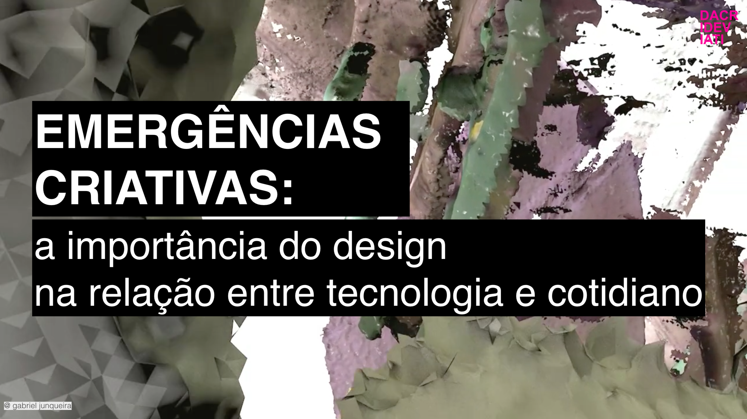 EMERGÊNCIAS CRIATIVAS @ SPFW_ mar 2017 Apresentação no ciclo de palestras do #ProjetoEstufa, plataforma para marcas novas e independentes durante a semana de moda de São Paulo.