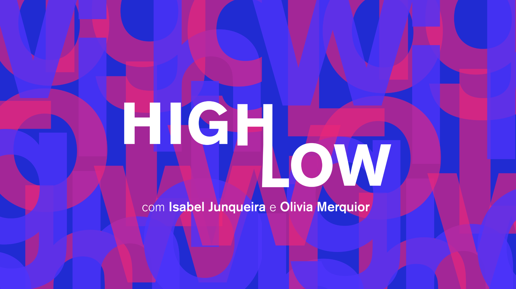 HIGHLOW PODCAST_ Rio de Janeiro//Paris :: desde julho de 2018 / 3° temporada @ Disponível no Spotify & Apple podcasts Das decisões dos grandes grupos de luxo aos talentos emergentes mundiais, tudo entra no radar de Olivia Merquior e Isabel Junqueira quando o assunto é moda. High Low discute toda semana quem faz, quem pensa e quem é apaixonado pelo vestir.