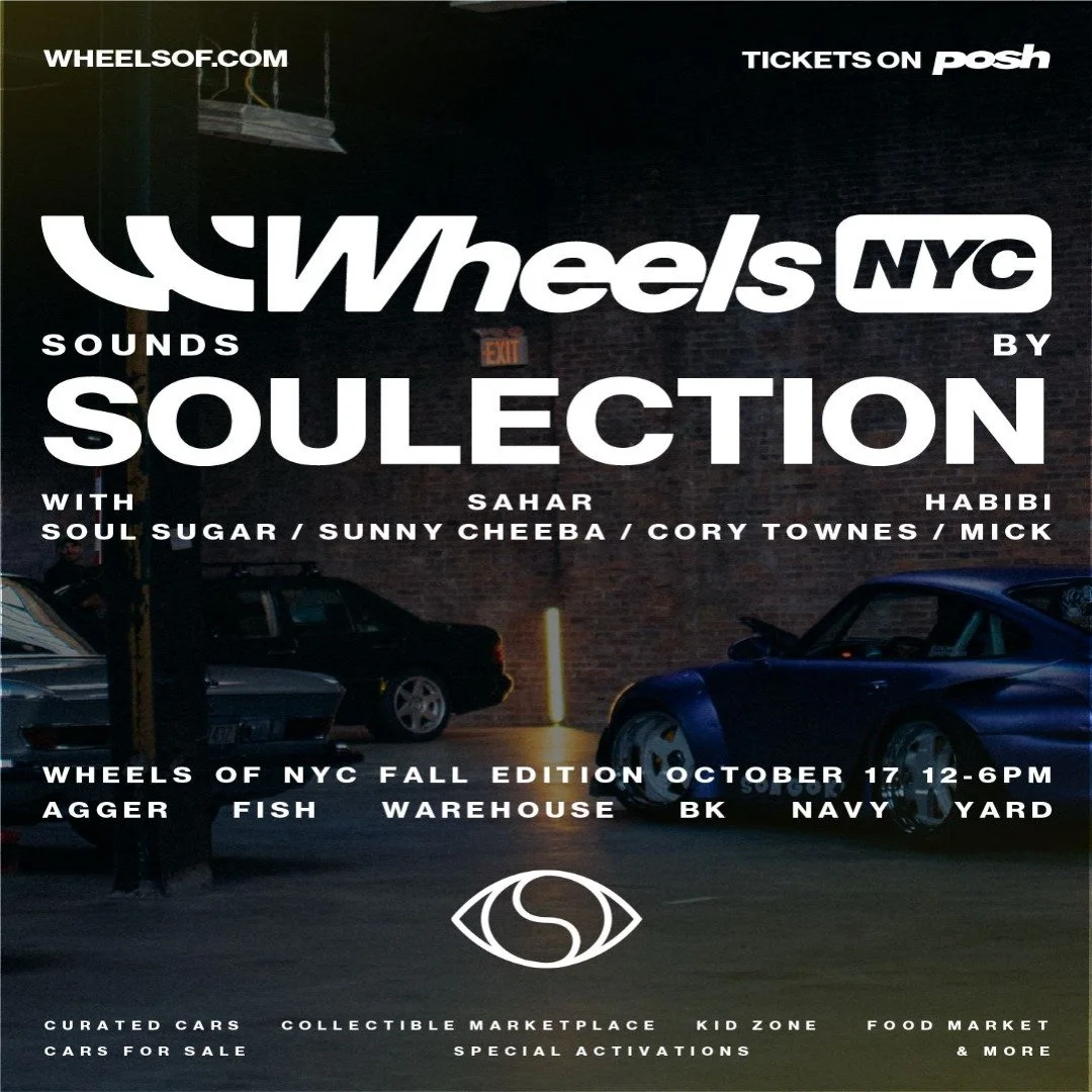 WHEELS NYC - SOUNDS BY SOULECTION 