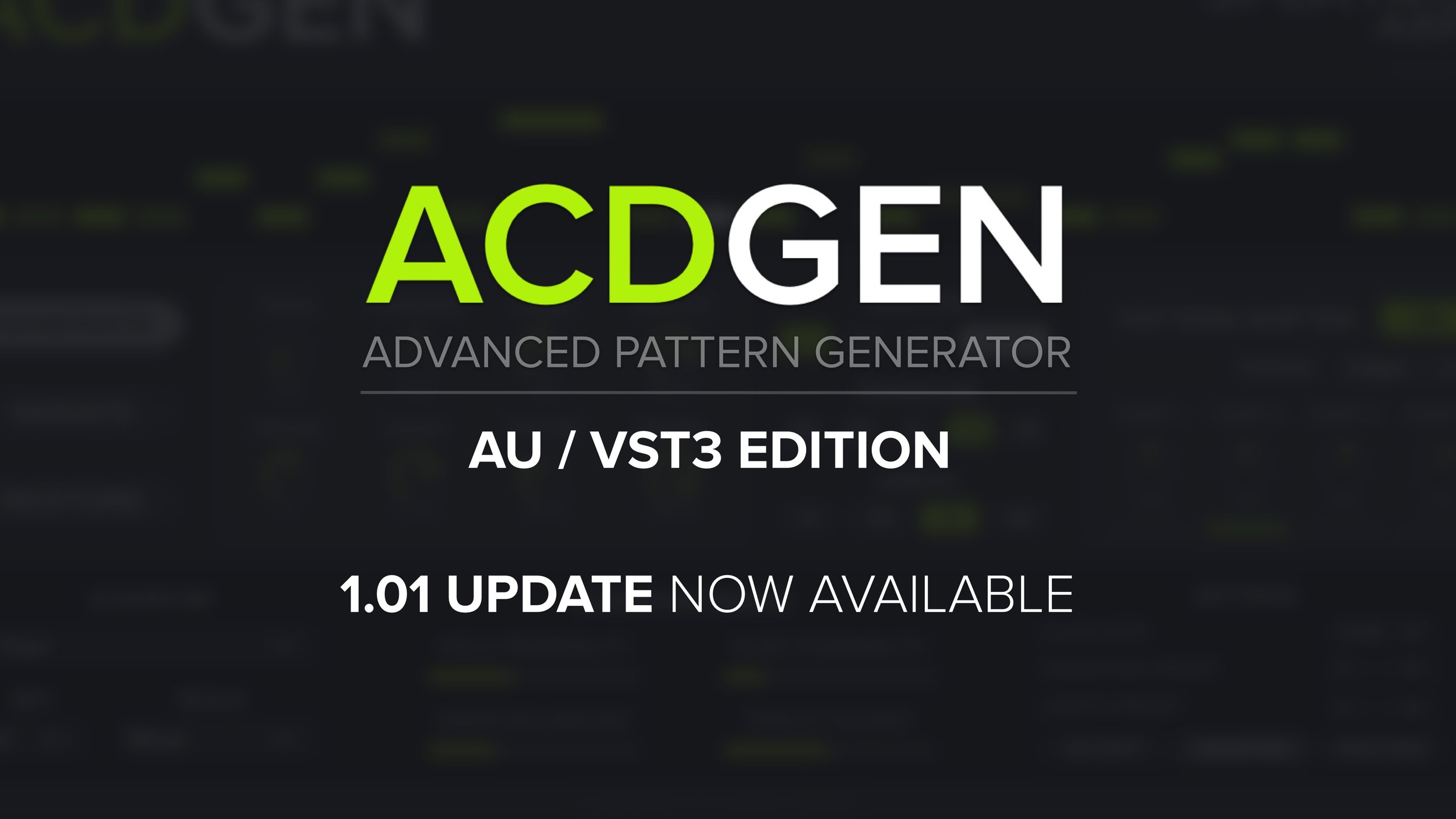 ACDGEN – AU / VST3 Edition 1.01 Update Now Available — Spektro Audio