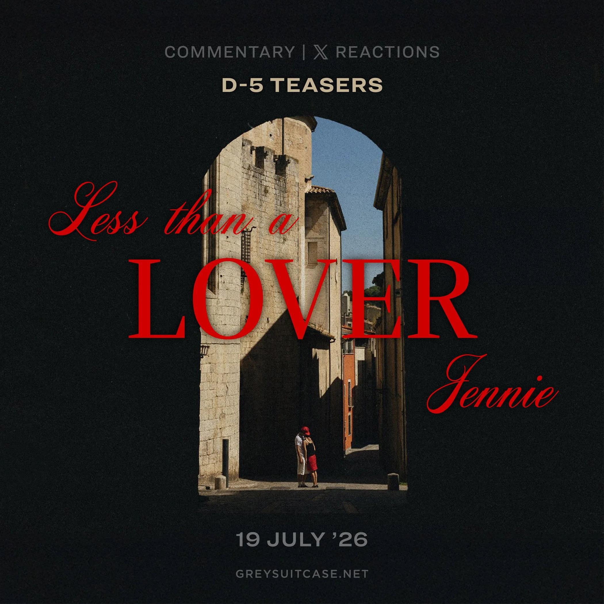 Greysuitcase - Jennie 'Less Than a Lover' MV D-5 Teasers Commentary & X Reactions