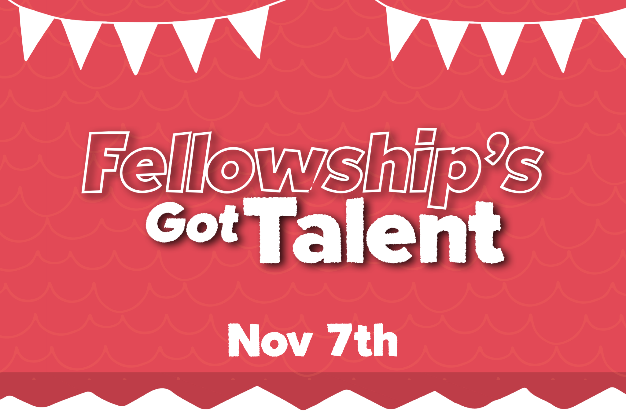Fellowship's Got Talent!