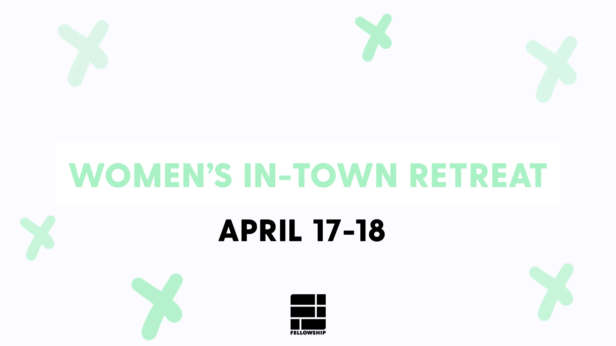 Women's In-Town Retreat
