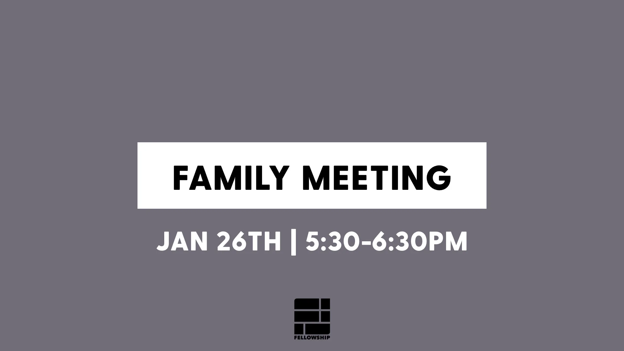 Annual Family Meeting 