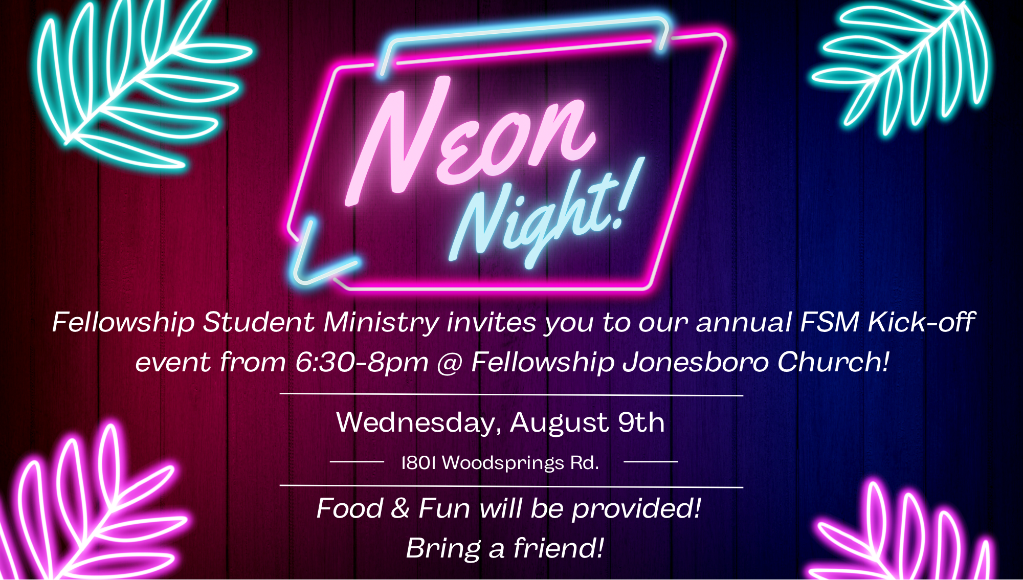 Fellowship Student Ministry Neon Party