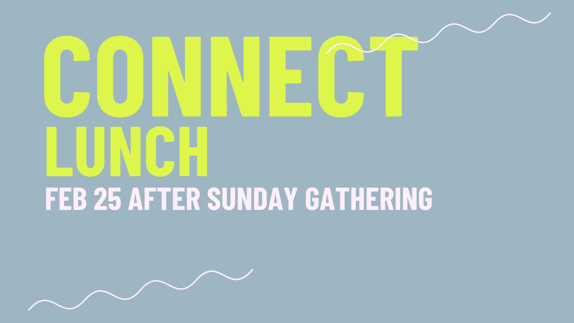 Connect Lunch