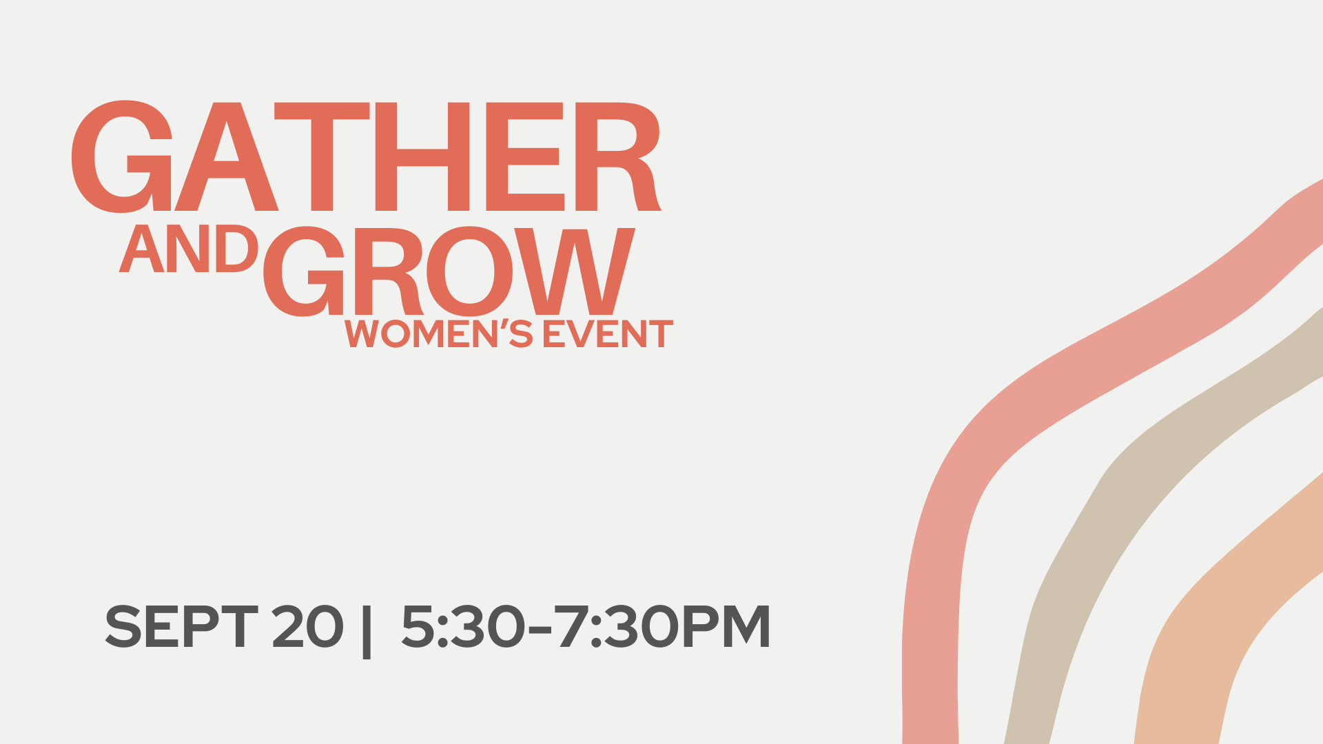 Gather & Grow Women's Event