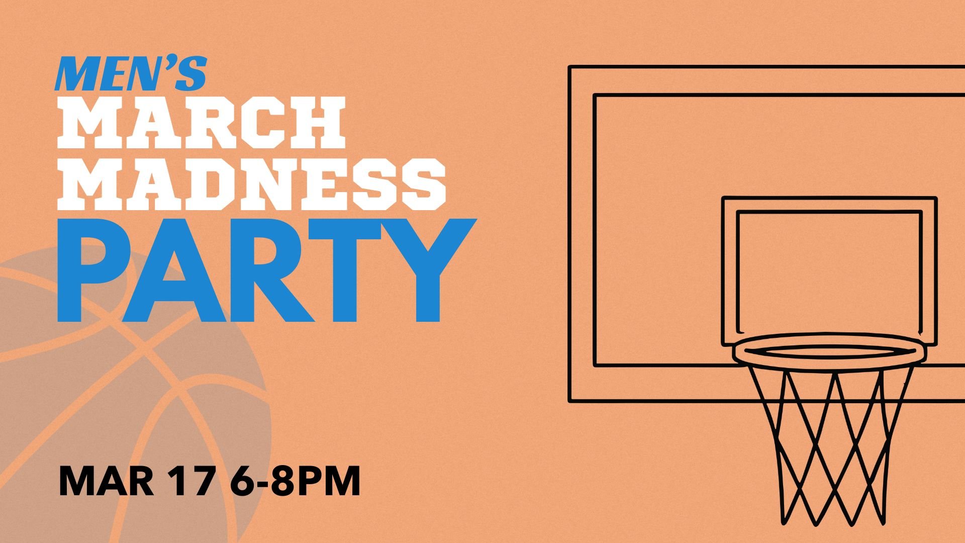 Men's March Madness Party