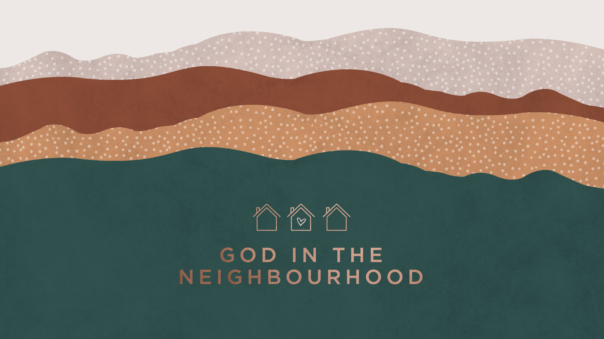 God in the Neighbourhood #4