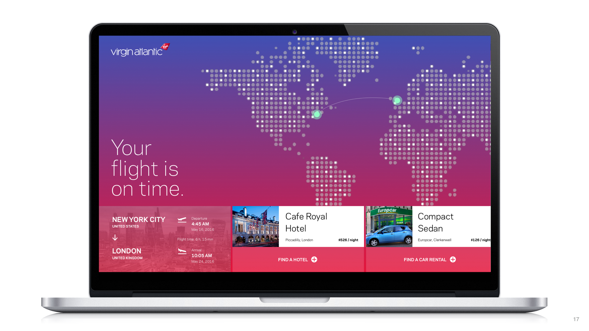 Once a flight is booked, flight information is provided when a customer logs in, with ancillary sales such as car rental and hotel suggestions provided using data to fit the context of the customers trip as closely as possible. Selling in this way feels more like a service, rather than being disruptive in the moments that a customer is booking or checking in for their flight.