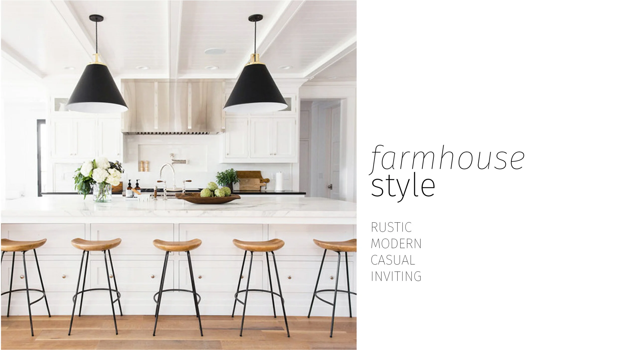 DESIGN LIKE A FARMER: FARMHOUSE STYLE
