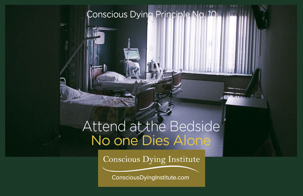 Copy of Copy of Copy of Conscious Dying Principle No 10