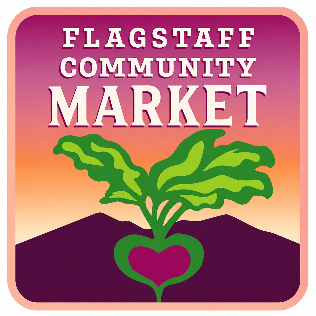 Flagstaff Community Farmers Market 8:00AM-1:00PM