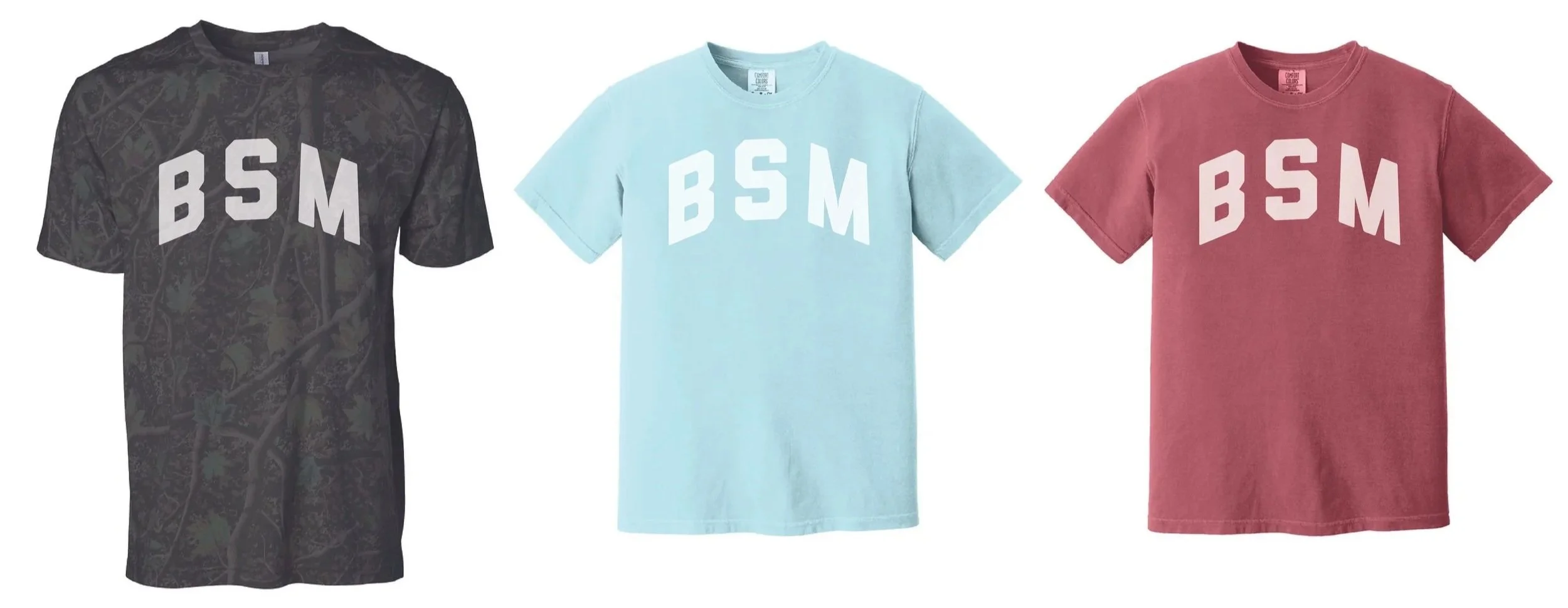 BSM letters in white available on three shirt options: Darkwood Forest camo, Chambray Blue Comfort Colors, Crimson Red Comfort Colors