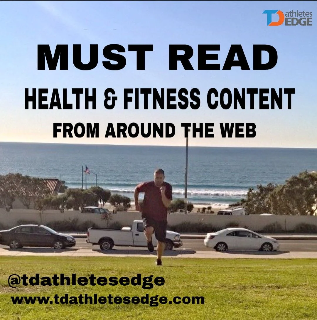 MUST READ HEALTH & FITNESS CONTENT FROM AROUND THE WEB (INSTALLMENT #5)