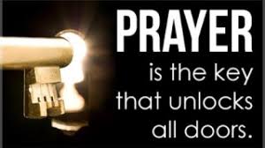 Prayer is the key.jpeg