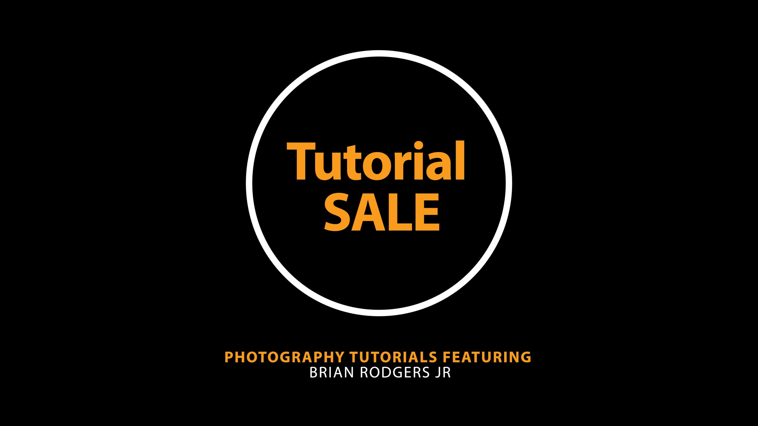 The Black Friday / Cyber Monday Photography Tutorial Sale You Don't Want To Miss - Featuring Commercial Photographer Brian Rodgers Jr.