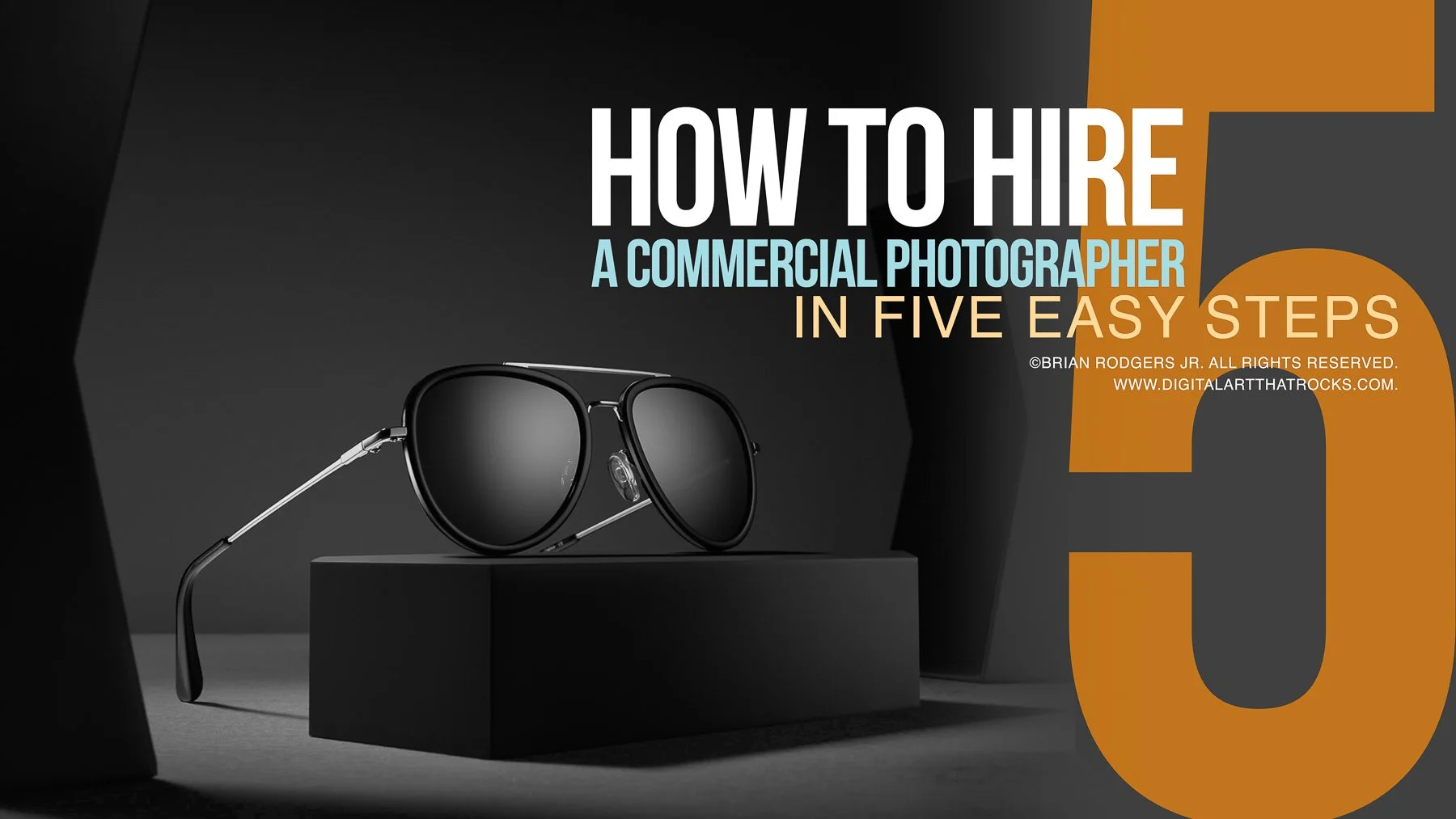 How To Hire A Commercial Photographer in 5 Easy Steps